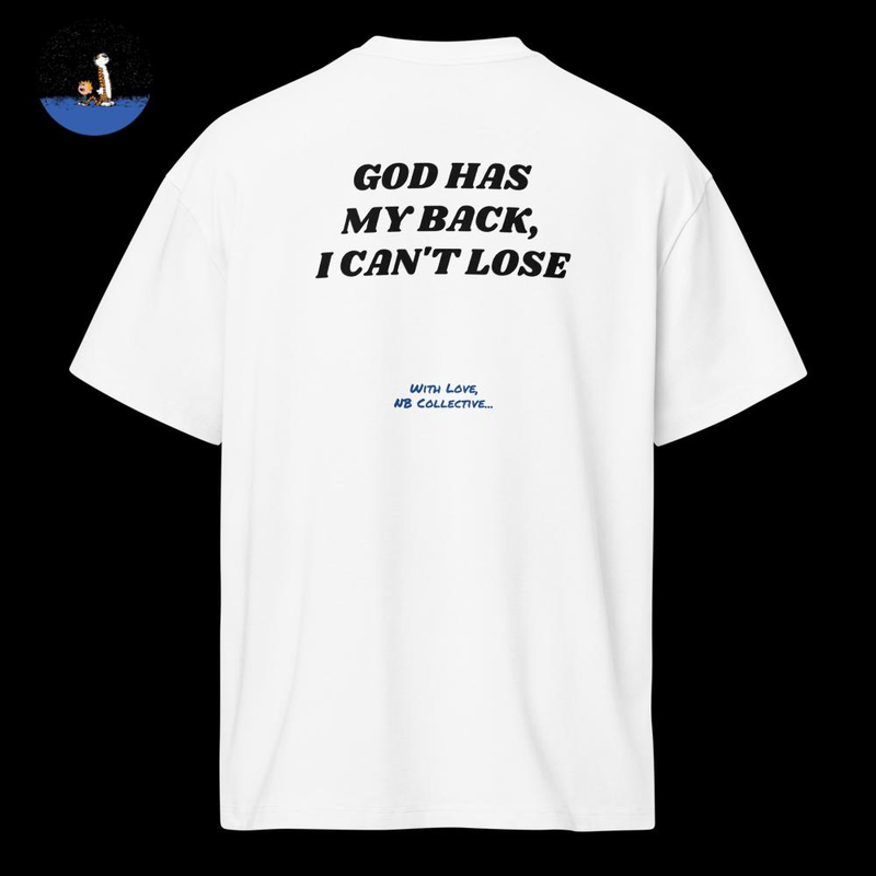 God Has My Back - White T-Shirt
